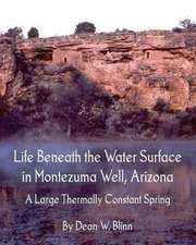 Life Beneath the Water Surface in Montezuma Well, Arizona