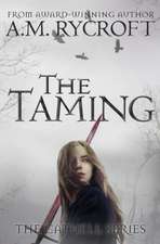 The Taming