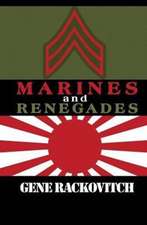 Marines and Renegades