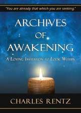 Archives of Awakening