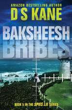 Baksheesh (Bribes)