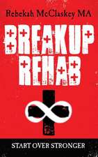 Breakup Rehab