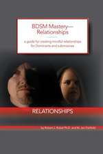 Bdsm Mastery-Relationships