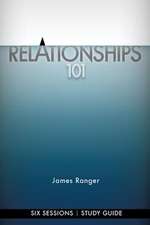 Relationships 101 - Study Guide