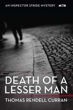 Death of a Lesser Man