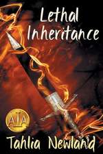 Lethal Inheritance