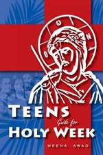 Teens Guide for Holy Week