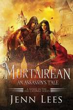 Murtairean. An Assassin's Tale.