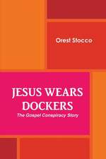 Jesus Wears Dockers