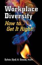 Workplace Diversity - How to Get It Right