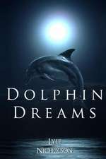 Dolphin Dreams