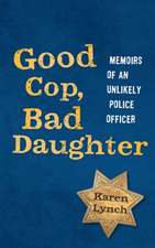 Good Cop, Bad Daughter