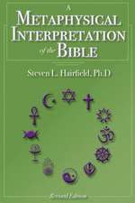 A Metaphysical Interpretation of the Bible