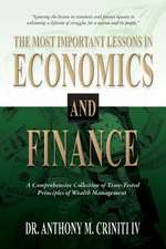 The Most Important Lessons in Economics and Finance