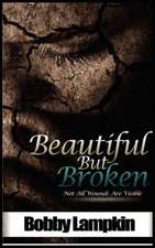 Beautiful But Broken