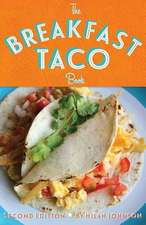 The Breakfast Taco Book