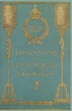 Hawaii's Story by Hawaii's Queen Liliuokalani