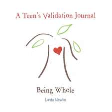 A Teen's Validation Journal