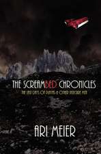 The Screambed Chronicles