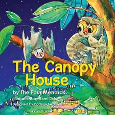 The Canopy House - Volume 1