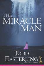 The Miracle Man