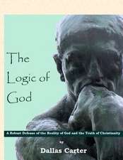 The Logic of God