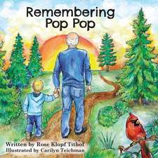 Remembering Pop Pop