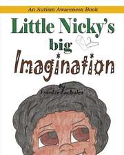 Little Nicky's Big Imagination