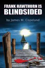 Blindsided