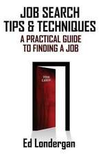 Job Search Tips & Techniques