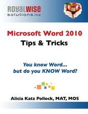 Microsoft Word 2010 Tips & Tricks