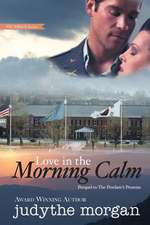 Love in the Morning Calm