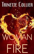 Woman on Fire