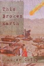 This Broken Earth