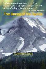 The Dance of the Spirits: Poems for Boston