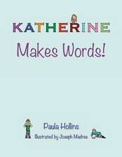 Katherine Makes Words!