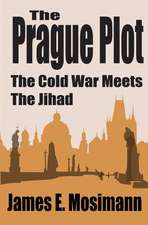 The Prague Plot