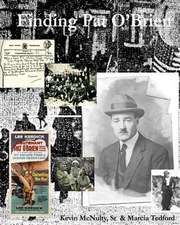 Finding Pat O'Brien: Life Under the Shadow of a Mafia Killer