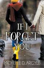 If I Forget You