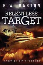 Relentless Target