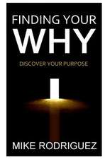 Finding Your Why