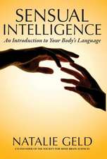 Sensual Intelligence