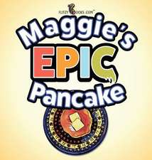 Maggie's Epic Pancake