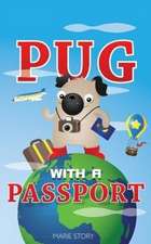 Pug with a Passport