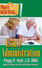 What's the Deal with Estate Administration?: The Realities of Coping with College Costs