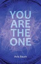 You Are the One