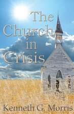 The Church in Crisis