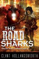 The Road Sharks