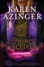 The Prince Deceiver