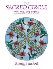 The Sacred Circle Coloring Book